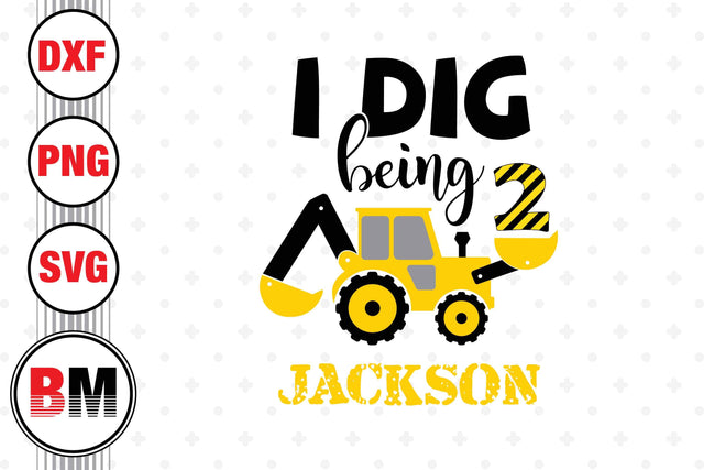 I Did Being 2nd Birthday Construction SVG, PNG, DXF Files SVG BMDesign 