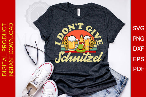 I Don't Give A Schnitzel Oktoberfest Beer Festival SVG PNG PDF Cut File SVG Creativedesigntee 