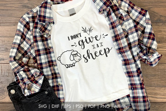 I Don't Give a Sheep Funny SVG Farm Quote Illustration SVG Arts By Naty 
