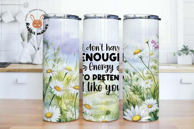 I Don't Have Enough Energy Sublimation Design Digital Template Png, 20oz Skinny Tumbler Wrap PNG, Tumbler Sublimation Designs Png Sublimation Rabbitmakies 