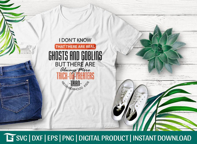 I Dont Know That There Are Real Ghosts And Goblins Svg Cut File, Funny Shopping Svg, Tshirt Design, SVG ETC Craft 