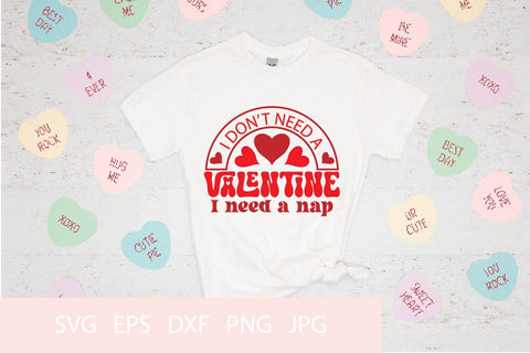 I Don't Need A Valentine I Need A Nap SVG PNG Free For Commercial Use SVG Sintegra 