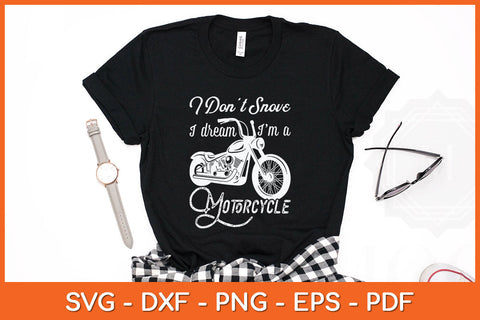 I Don’t Snore I Dream I'm A Motorcycle Father's Day Svg Png Dxf Digital Cutting File SVG Helal 