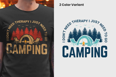 i don't therapy i just need to go camping T-shirt Design SVG futivesvg 