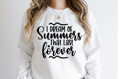 I Dream of Summers That Last Forever svg SVG orpitasn 