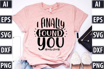 I Finally Found You SVG SVGista 