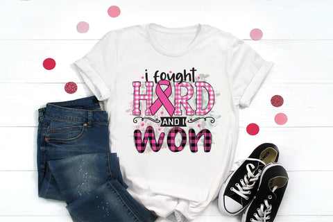 I Fought Hard and I Won, Breast Cancer PNG Sublimation CraftLabSVG 