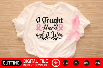 I Fought Hard and I Won SVG CraftlabSvg29 