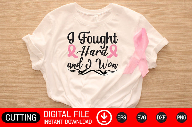 I Fought Hard and I Won SVG CraftlabSvg29 