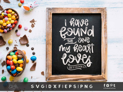 I Found The One My Heart Loves | Bible Verse Cut File SVG TheBlackCatPrints 