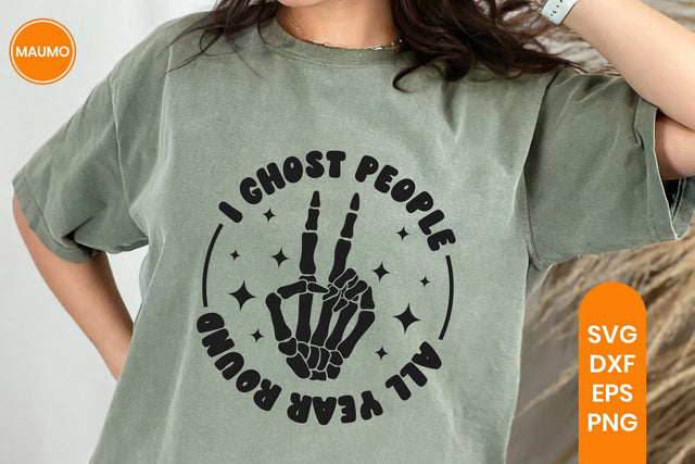I ghost people all year round funny halloween svg SVG Maumo Designs 