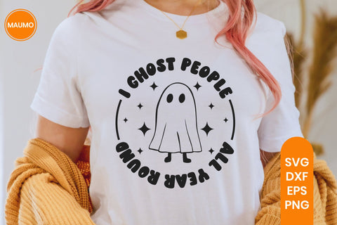 I ghost people all year round funny halloween svg SVG Maumo Designs 