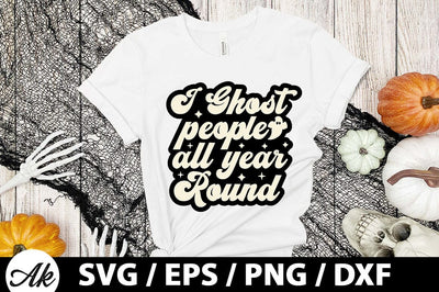 I ghost people all year round Retro SVG SVG akazaddesign 