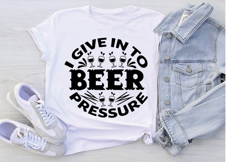 I Give In To Beer Pressure SVG SVG Creativeart88 