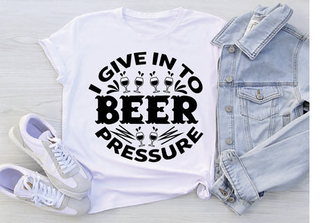 I Give In To Beer Pressure SVG SVG Creativeart88 
