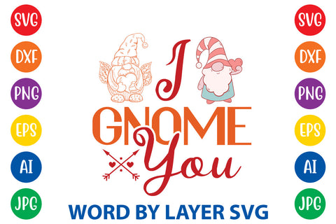 I Gnome You, Gnome SVG SVG Rafiqul20606 
