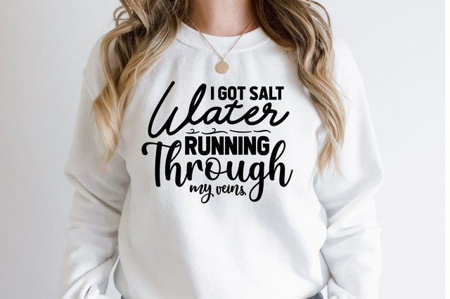 I Got Salt Water Running Through My Veins SVG orpitasn 