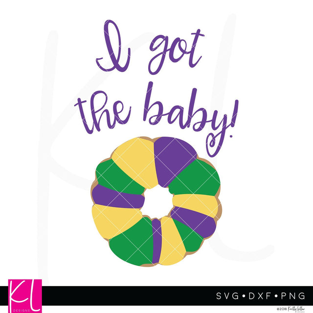 I Got the Baby! SVG Kelly Lollar Designs 