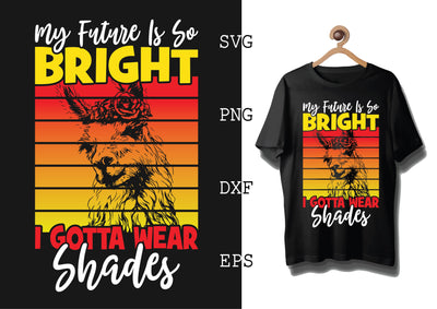 I Gotta Wear Shades Svg, Alpaca Svg, Cute Llama Svg, Girl Llama, Svg SVG DesignTShirt 