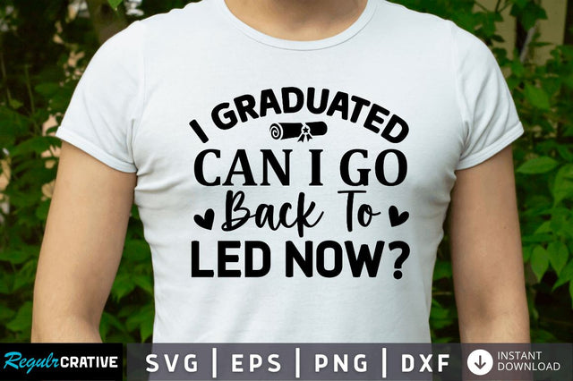 I graduated can i go back SVG SVG Regulrcrative 