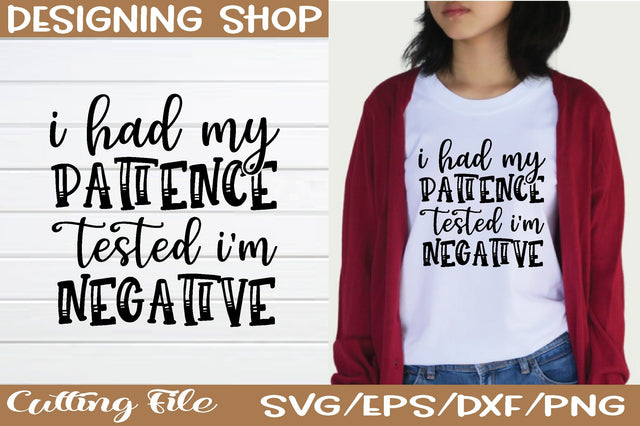 i had my patience tested i'm negative svg SVG sk.swapon Roy 
