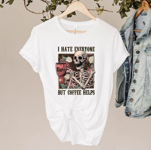 I Hate Everyone But Coffee Helps Skeleton Flower Popular Best Seller Digital, PNG Sublimation Design Sublimation DiamondDesign 