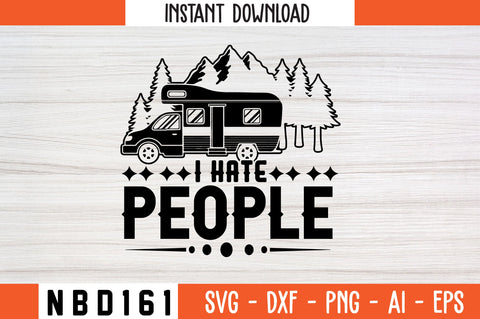 I HATE PEOPLE T-Shirt Design SVG Nbd161 