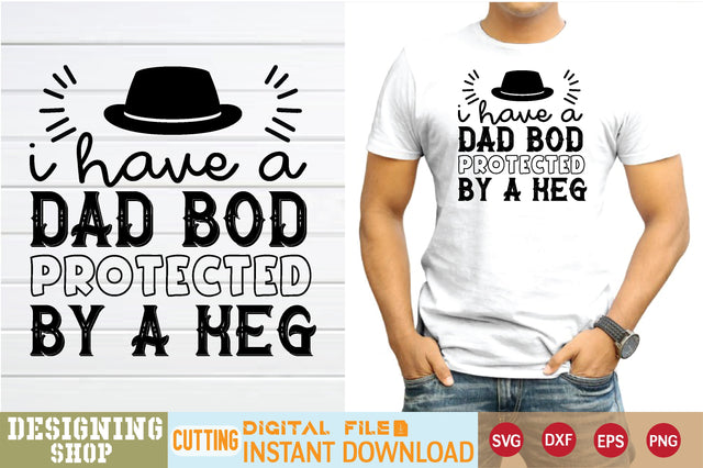 i have a dad bod protected by a keg svg SVG sk.swapon Roy 