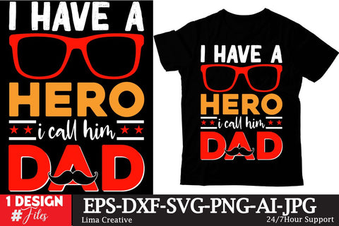 I Have A Hero I Call Him Dad SVG Cute File, Father's Day retro T-shirt Design, Dad Sublimation PNG, Father's Day Retro Vintage T-shirt Design, Father's Day Clip Art,Dad SVG Bundle SVG Insomnia Std 