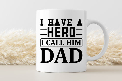 I have a hero i call him dad SVG SVG Regulrcrative 