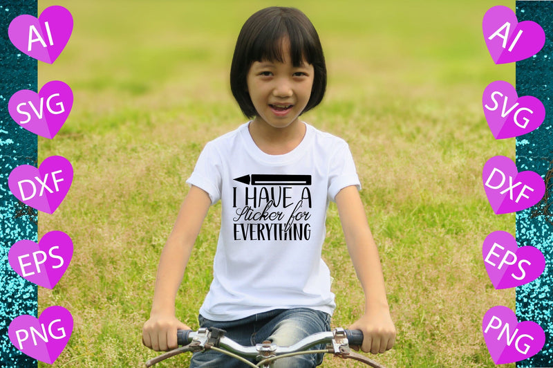 I Have a Sticker for Everything SVG CraftlabSvg29 