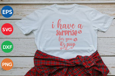 i have a surprise for you it's poop SVG thesvgfactory 