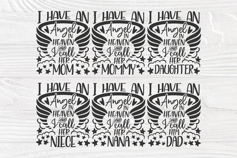 I Have An Angel In Heaven Bundle of 18 svg eps dxf png Files for Cutting Machines Cameo Cricut, Angel Mom, Loss, Grieving, Christian, Grief SVG TonisArtStudio 