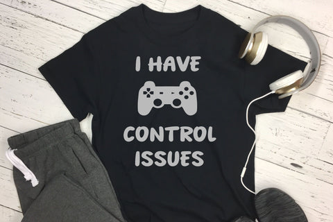 I have control issues SVG - Video Game SVG SVG Stacy's Digital Designs 