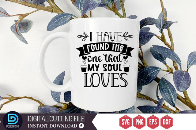 I have found the one that my soul loves SVG SVG DESIGNISTIC 