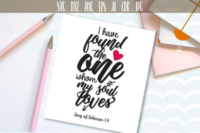 I have found the one whom my soul loves SVG VectorSVGdesign 