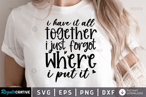 I have it all together i just forgot where i put it SVG SVG Regulrcrative 