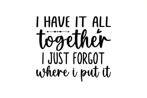 I have it all together i just SVG SVG Regulrcrative 