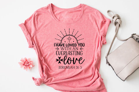 I have loved you with an everlasting love jeremiah 31: 3 SVG SVG DESIGNISTIC 