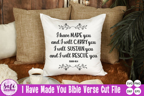 I have made you Bible Verse SVG SVG Safi Design 