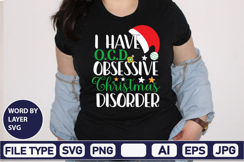 I Have O.C.D Obsessive Christmas Disorder SVG Cut File SVG DesignPlante 503 