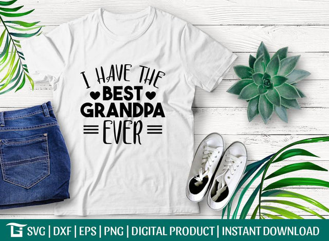 I Have The Best Grandpa Ever Svg Cut File, Baby Shower Gift Svg, Birth Announcement Svg, Tshir Design, SVG ETC Craft 