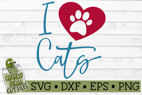 I Heart Cats SVG Cut File SVG Crunchy Pickle 