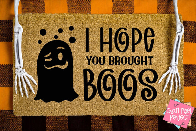 I Hope You Brought Boos, Halloween Svg, Witch Svg, Fall Svg, Autumn Svg SVG Craft Pixel Perfect 