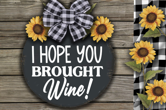 I Hope You Brought Wine-Round SVG SVG Whimsical Inklings 