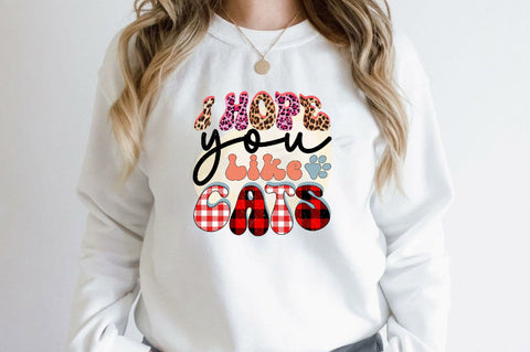 I Hope You Like Cats Sublimation SVGArt 