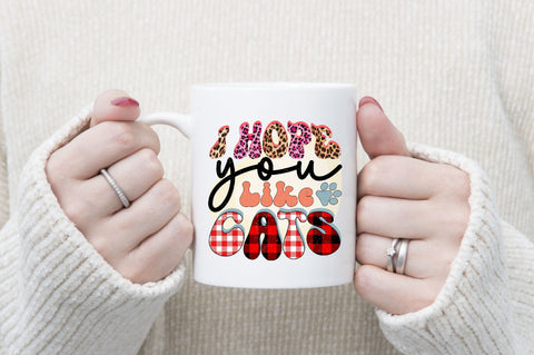 I Hope You Like Cats Sublimation SVGArt 