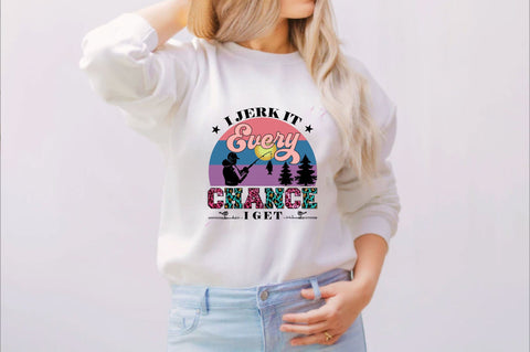 i jerk it every chance i get Sublimation SVGArt 