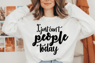 I just canot people today svg SVG orpitasn 