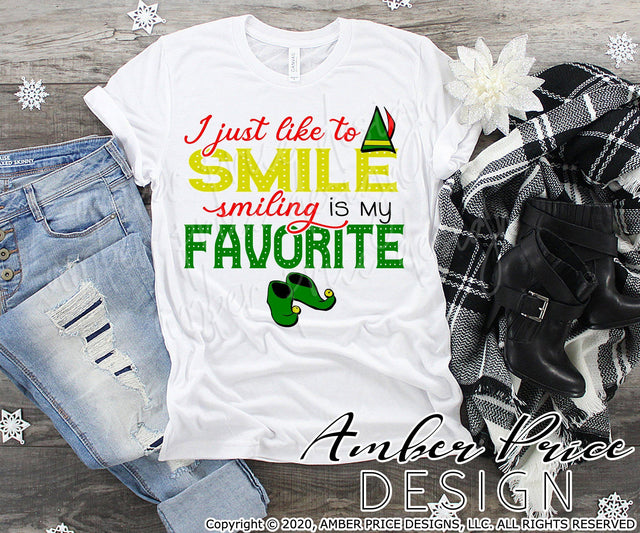 I just like to smile smiling is my favorite SVG | Elf SVG | Christmas SVG | Winter Shirt Design SVG Amber Price Design 
